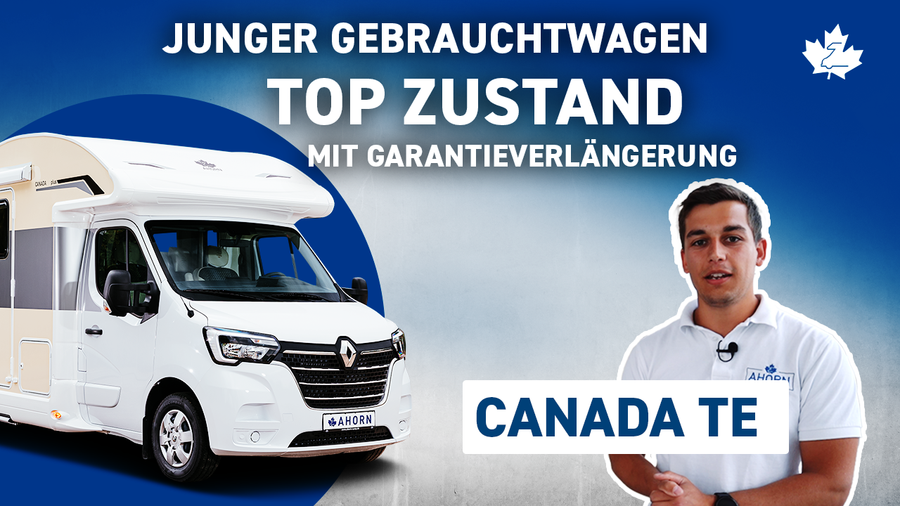 Gebrauchtwagen Canada TE Plus mit Garantiverlängerung | Ahorn Camp
